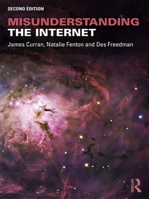 cover image of Misunderstanding the Internet